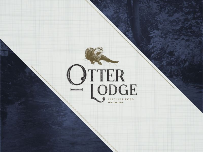 OTTER LODGE | CIRCULAR ROAD | DROMORE